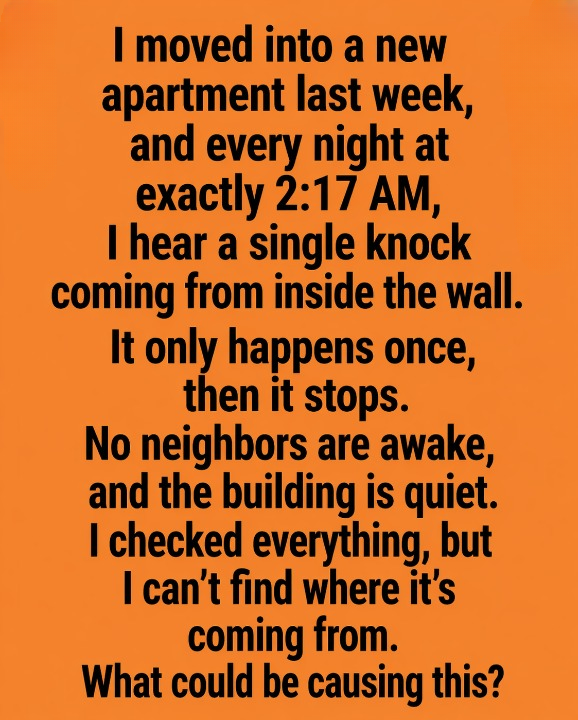 The Late-Night Knock at 2:17 AM: When Everyday Sounds Feel Like a Mystery