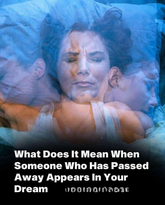 What It May Mean When You Dream About Someone Who Has Passed Away