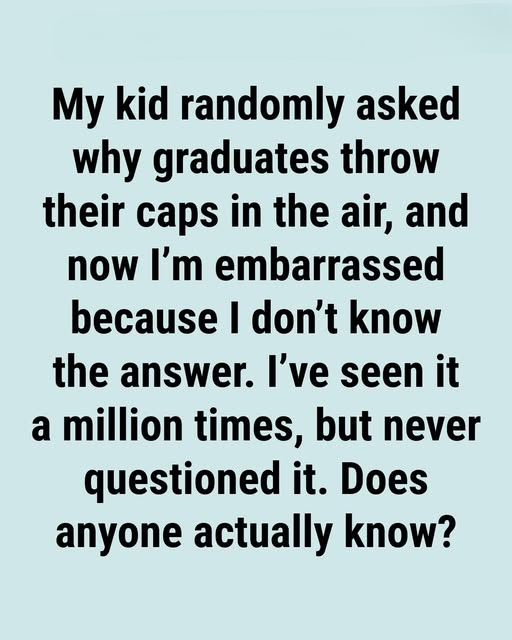 Why Do Graduates Toss Their Caps in the Air? A Closer Look at the Meaning Behind the Tradition